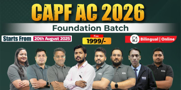 CAPF AC 2026 Foundation Batch
